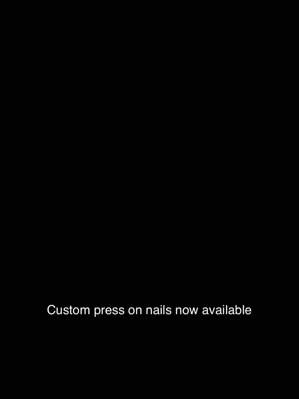 Custom Press nails
